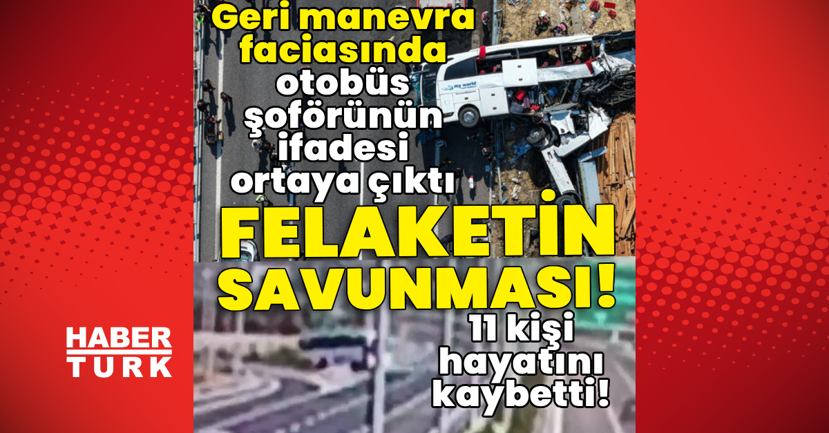 Manisa'daki 11 Kişilik Faciada Otobüs Şoförünün İfadesi Ortaya Çıktı