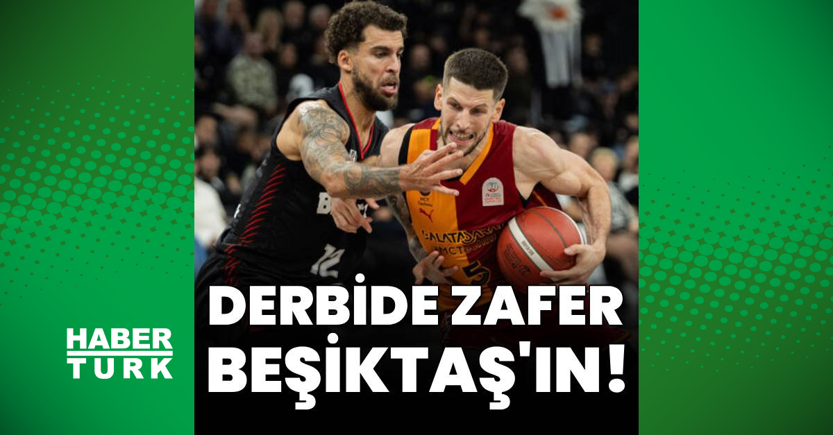 Beşiktaş, Galatasaray MCT Technic'i 83-80 yendi