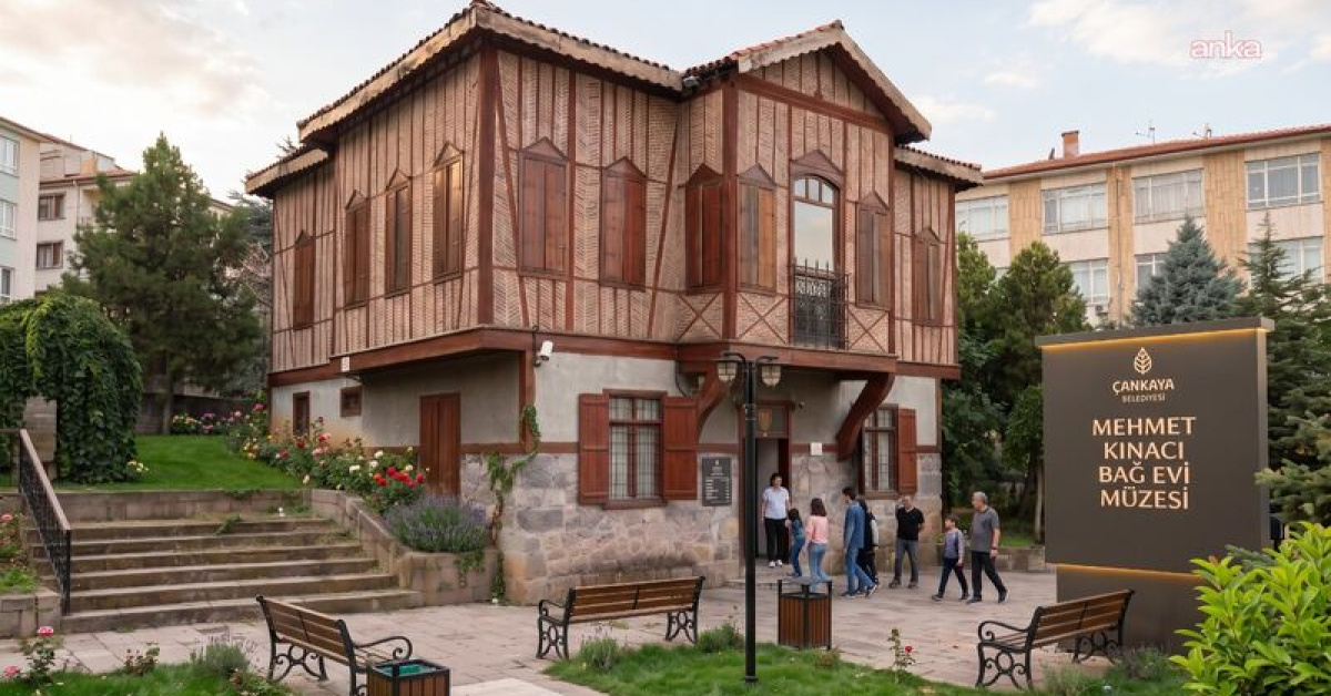 Tarihi Mehmet Kınacı Bağ Evi Ankara'da müze oluyor