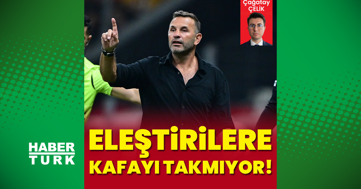 Galatasaray Teknik Direktörü Okan Buruk eleştirilere takılmıyor