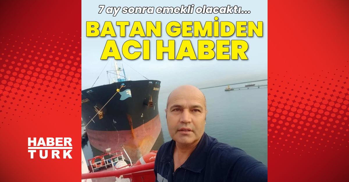 Tuğberk İmamoğlu Gemisi Kazasında 2. Kaptan Rahmi Temel'in Cansız Bedeni Bulundu