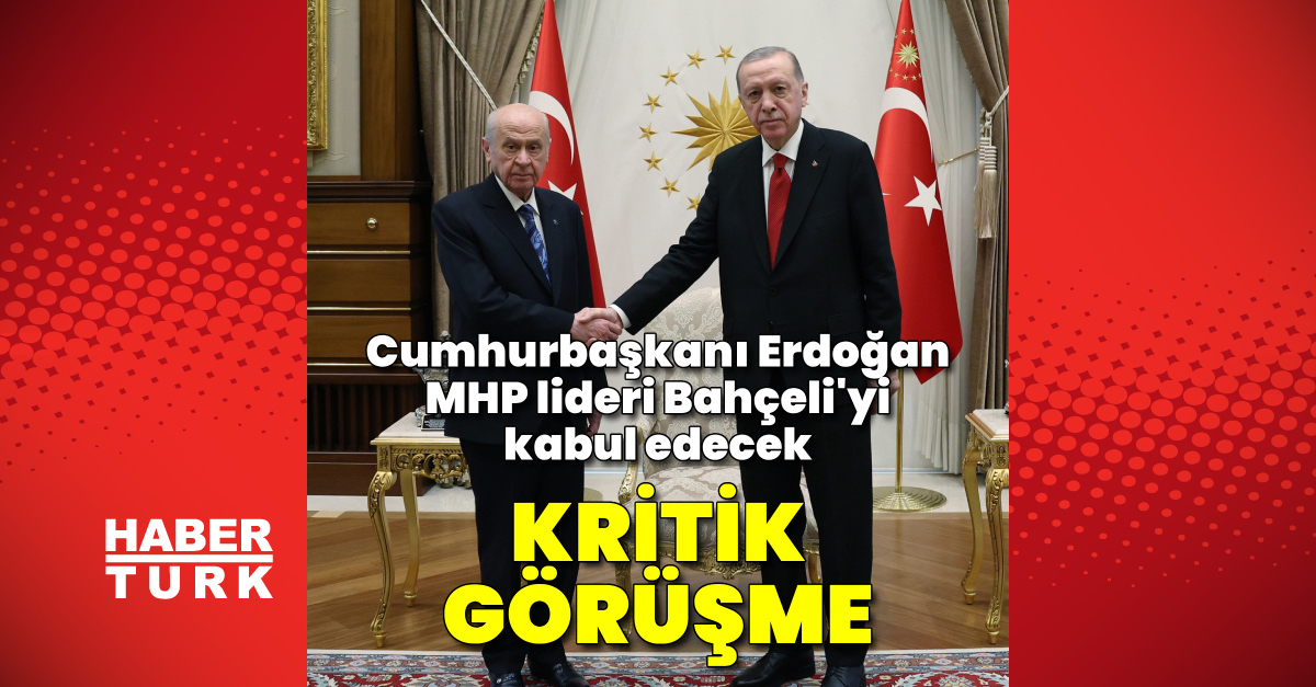 Erdoğan ve Bahçeli bugün Külliye'de bir araya gelecek