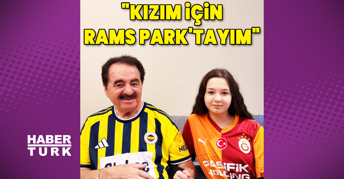 İbrahim Tatlıses ve kızı Elif Ada derbide RAMS Park'a gitti