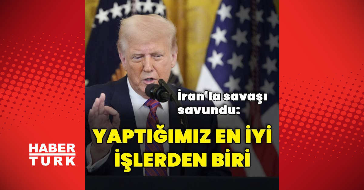 Donald Trump'tan İran'la savaş açıklaması: En iyi işlerden biri