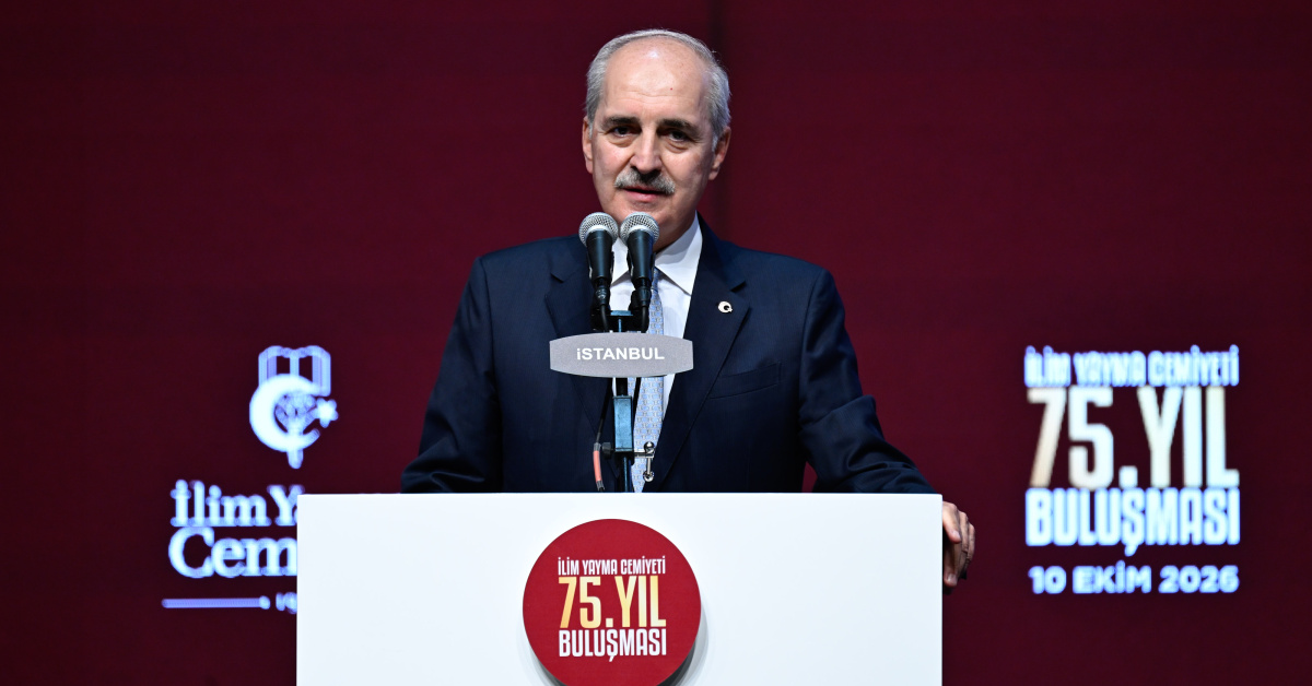 TBMM Başkanı Kurtulmuş: İlim Yayma Cemiyeti ümmetin cemiyetidir