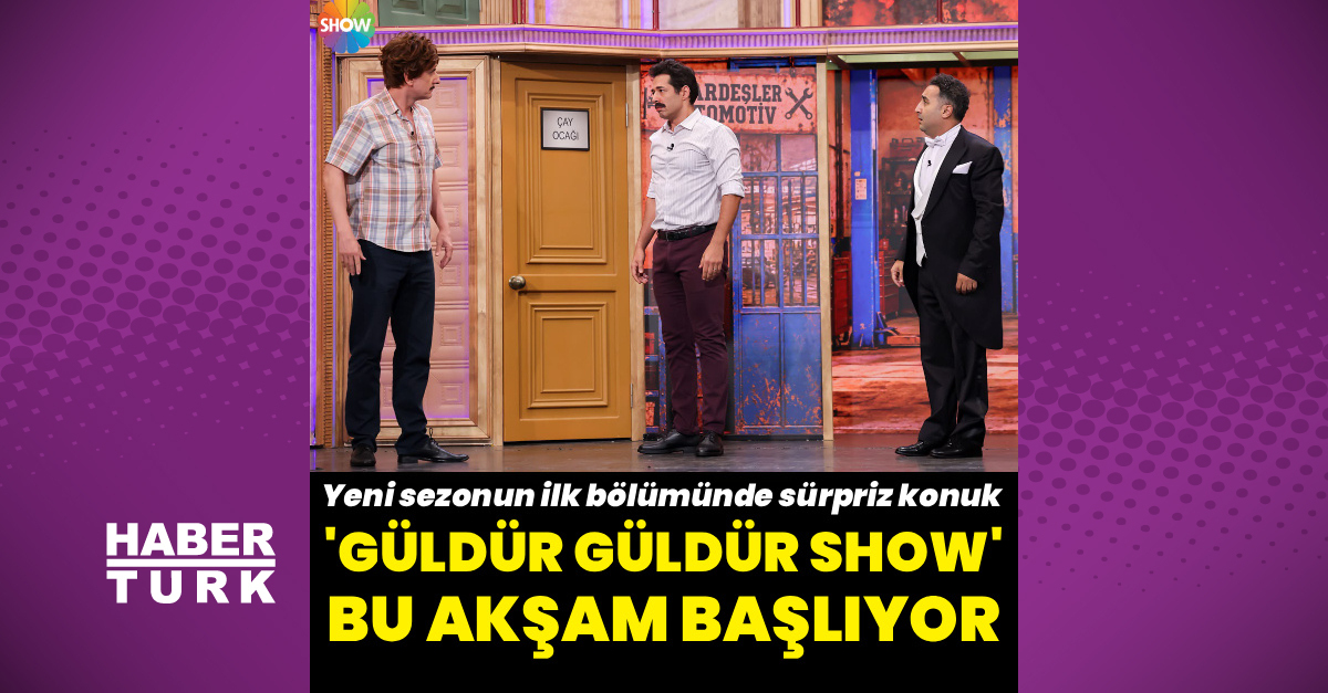 Güldür Güldür Show yeni sezonuyla bu akşam başlıyor