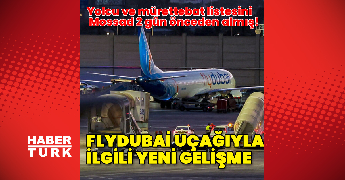 İsrail, Flydubai yolcu listesini 48 saat önce aldı
