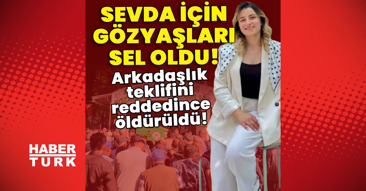Adana'da Sevda Dinler cinayeti: Arkadaşlık teklifi reddedilen zanlı adliyede