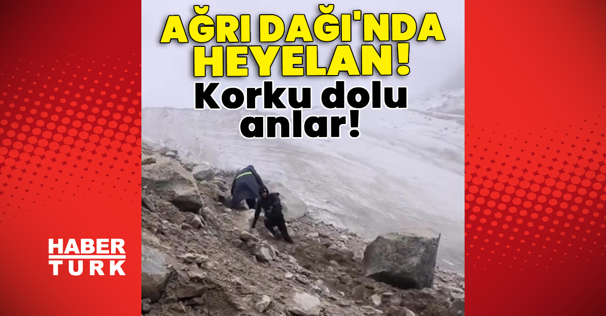 Ağrı Dağı’nda heyelan: Dağcılar kayalardan son anda kurtuldu