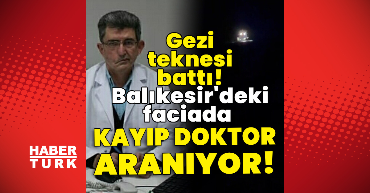 Balıkesir Ayvalık'ta gezi teknesi battı: Kayıp doktor aranıyor