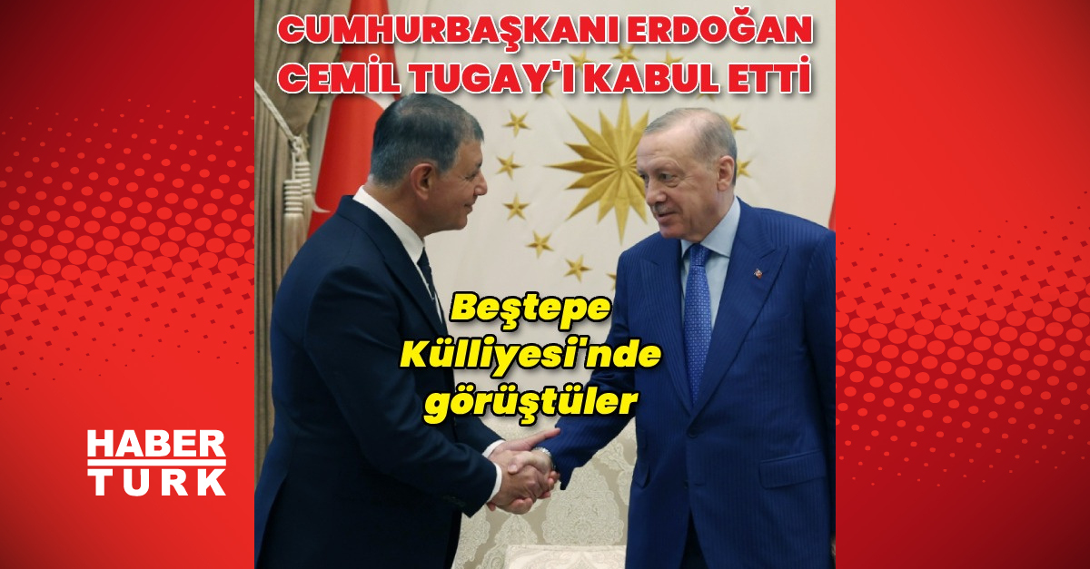 Cumhurbaşkanı Erdoğan, İzmir Büyükşehir Belediye Başkanı Cemil Tugay'ı kabul etti