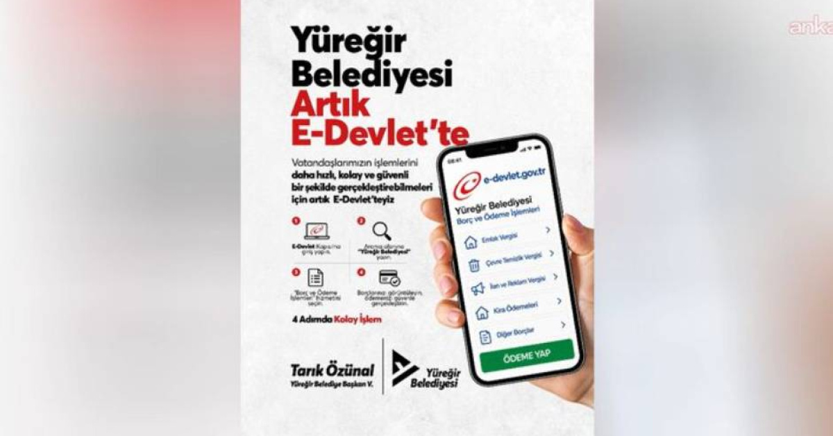 Yüreğir Belediyesi e-Devlet Kapısı üzerinden hizmet vermeye başladı